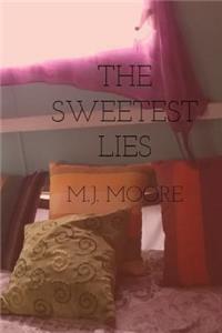 The Sweetest Lies