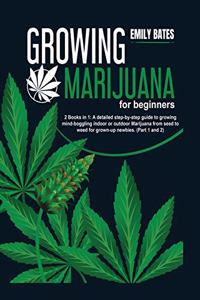 Growing Marijuana for beginners