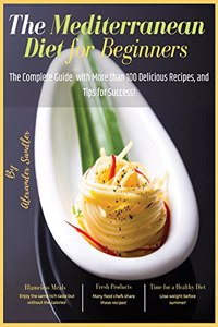 The Mediterranean Diet for Beginners