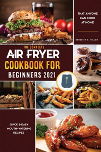 Air Fryer Cookbook for Beginners 2021
