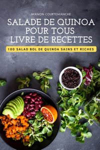 Salade de Quinoa Pour Tous Livre de Recettes