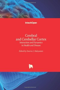 Cerebral and Cerebellar Cortex