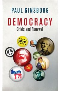 Democracy: Crisis and Renewal