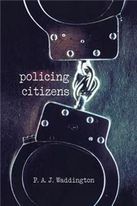 Policing Citizens