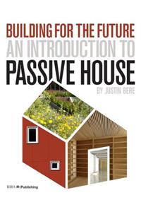 Introduction to Passive House