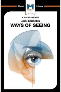 Analysis of John Berger's Ways of Seeing