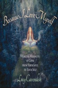 Because I Love Myself - Mini Oracle Cards