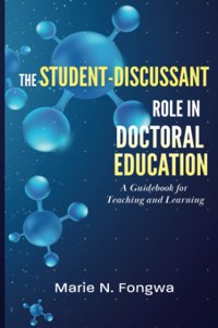 Student-Discussant Role in Doctoral Education