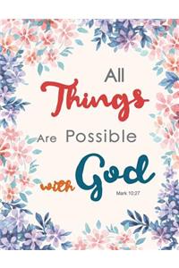 All Things Are Possible with God - Mark 10