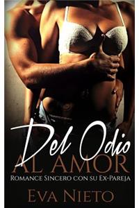 Del Odio al Amor