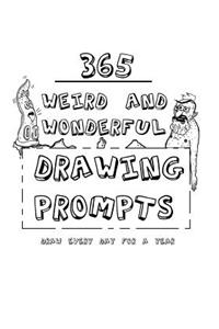 365 Weird And Wonderful Drawing Prompts