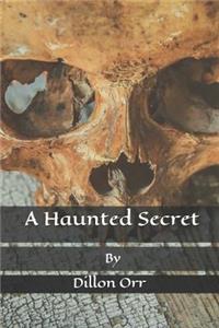 Haunted Secret
