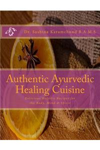 Authentic Ayurvedic Healing Cuisine