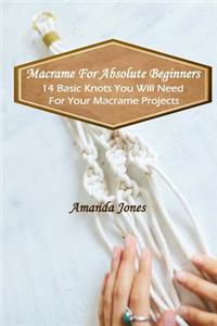 Macrame For Absolute Beginners