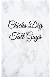 Chicks Dig Tall Guys