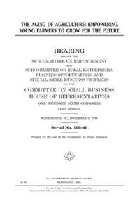 The aging of agriculture