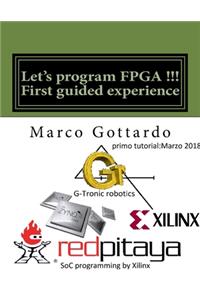 Let's program FPGA !!! First guided experience