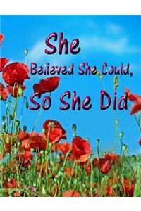 She Believed She Could, So She Did