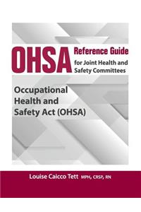 Occupational Health and Safety Act Reference Guide