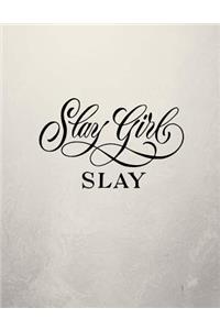 Slay Girl Slay Notebook - 4x4 Quad Ruled: 8.5 x 11 - 200 Pages - Graph Paper School Student Teacher Office