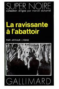 Ravissante A L Abattoir