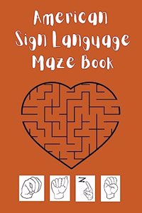 American Sign Language Maze Book.This book is perfect for your child to learn and practice the ASL alphabet and have fun at the same time.