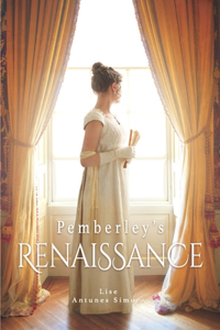 Pemberley's Renaissance