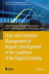 State and Corporate Management of Region's Development in the Conditions of the Digital Economy