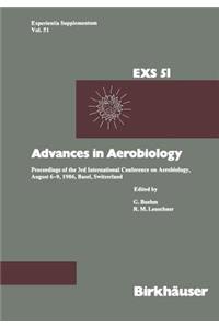 Advances in Aerobiology