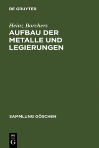 Aufbau der Metalle und Legierungen