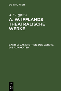 Erbtheil des Vaters. Die Advokaten