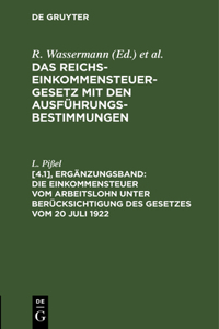 Die Einkommensteuer Vom Arbeitslohn Unter Berücksichtigung Des Gesetzes Vom 20 Juli 1922