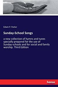 Sunday-School Songs