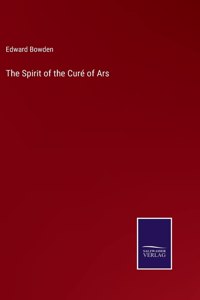 Spirit of the Curé of Ars