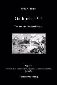 Gallipoli 1915. the War in the Southeast 1