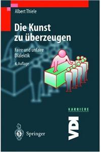 Die Kunst Zu Berzeugen