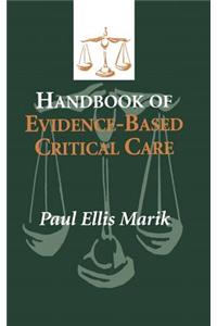 Handbook of Evidence-Based Critical Care