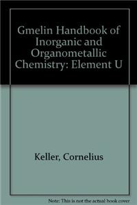 Gmelin Handbook of Inorganic and Organometallic Chemistry