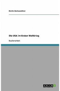 Die USA im Ersten Weltkrieg