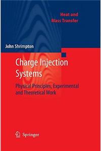 Charge Injection Systems