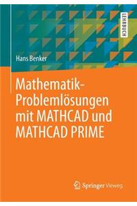 Mathematik-Problemlösungen Mit MathCAD Und MathCAD Prime