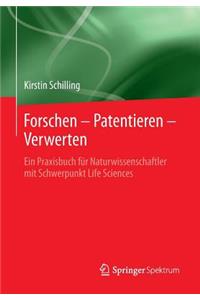 Forschen - Patentieren - Verwerten