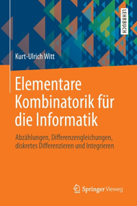 Elementare Kombinatorik Für Die Informatik