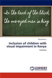 Inclusion of children with visual impairment in Kenya