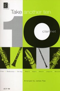 Take Another Ten- Clarinet: Beliebte StuCke Von Bach Bis Glen Miller