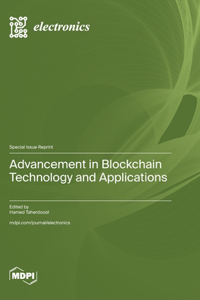 Advancement in Blockchain Technology and Applications