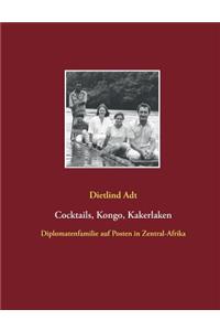 Cocktails, Kongo, Kakerlaken