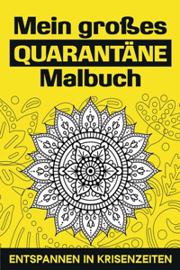 Mein großes Quarantäne Malbuch