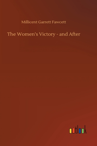 Women's Victory - and After