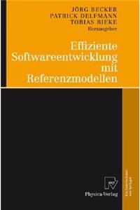 Effiziente Softwareentwicklung Mit Referenzmodellen